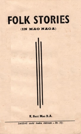 Folk Stories (in Mao Naga)